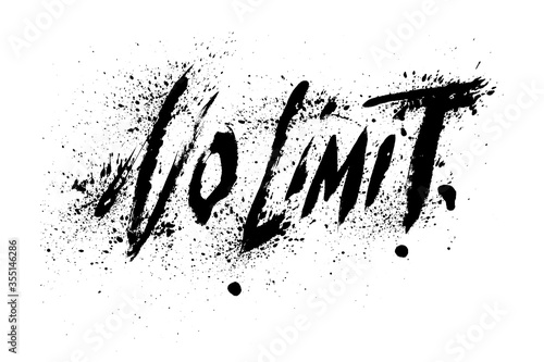 No Limit. Inspiring Workout and Fitness Gym Motivation Quote Illustration Sign. Creative Strong Sport Vector Rough Typography Grunge Wallpaper Poster Concept