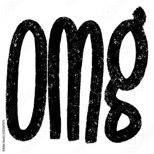 OMG. Vector hand drawn calligraphic grunge brush stroke illustration design. Comics style poster, t shirt print, social media blog content, birthday card invitation, vlog cover