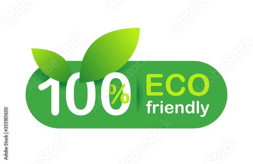 100 Eco friendly sign - isolated vector sticker for certified qualitative healthy products
