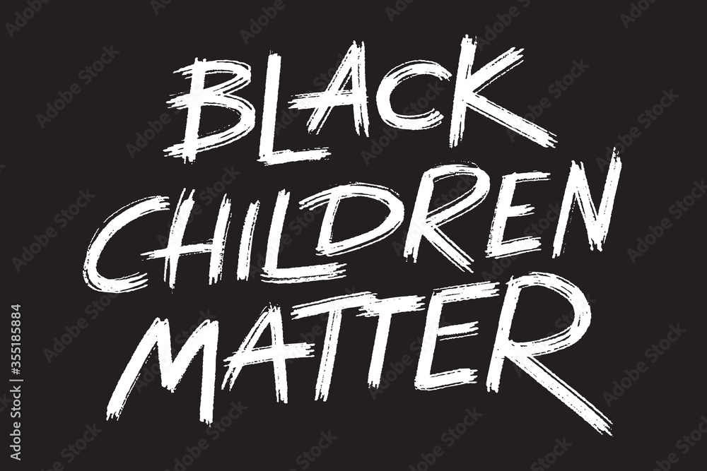 African American's rights protest banner Black children matter, grunge style lettering on the black background, ready to print template. Vector illustration. African American's rights protest banner Black children matter, grunge style lettering on the black background, ready to print template. Vector illustration.