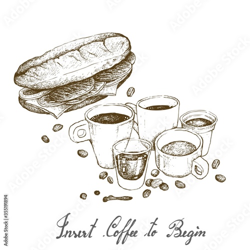 Insert Coffee to Begin, Illustration Hand Drawn Sketch of A Cup and Coffee Glass Pot with Homemade Freshly Baguette Sandwich Isolated on White Background.