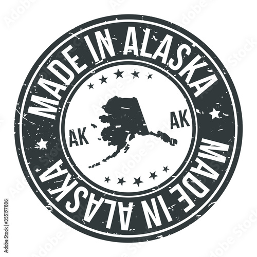 Made in Alaska USA Quality Original Stamp Design Vector Art Tourism Souvenir Round