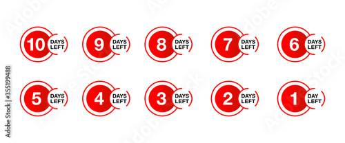 Counter from 10 to 1 days left time remaining - promo sticker set for shop opening, sale or offer validity - isolated vector icons collection