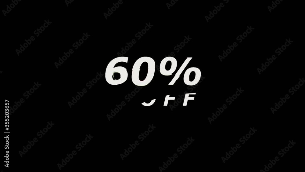 Sale 60% off. Promotion message with glitch effect animation for sale promotion advertising Sale 60% off. Promotion message with glitch effect animation for sale promotion advertising