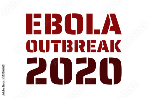 Ebola virus outbreak concept. Template for background, banner, poster with text inscription. Vector EPS10 illustration.