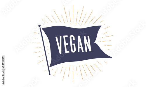 Vegan. Flag grahpic. Old vintage trendy flag with text Vegan. Vintage banner with ribbon flag, vintage style with linear drawing light rays, sunburst and rays of sun. Vector Illustration