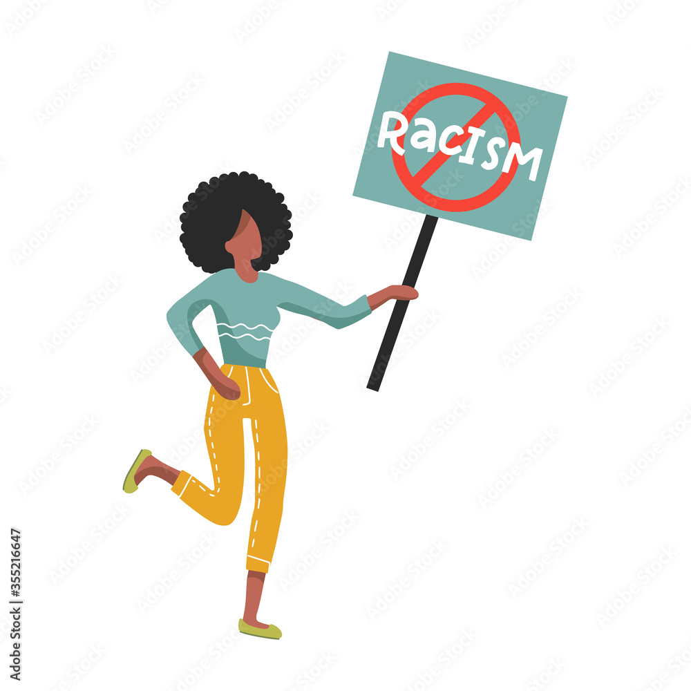 Afro-American woman holding No racism sign, signboard. Vector ...