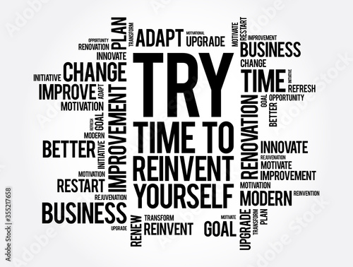TRY - Time to Reinvent Yourself word cloud, business concept background