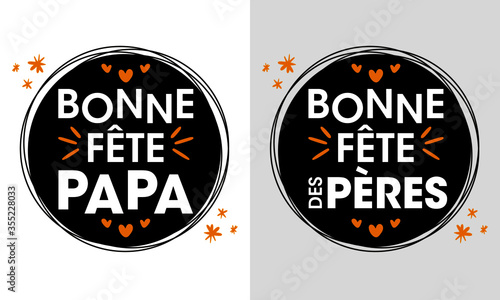 Fête des Pères - Bonne fête Papa - Logo - Label - Sticker