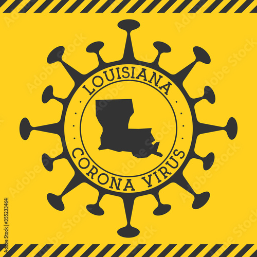 Corona virus in Louisiana sign. Round badge with shape of virus and Louisiana map. Yellow us state epidemy lock down stamp. Vector illustration.