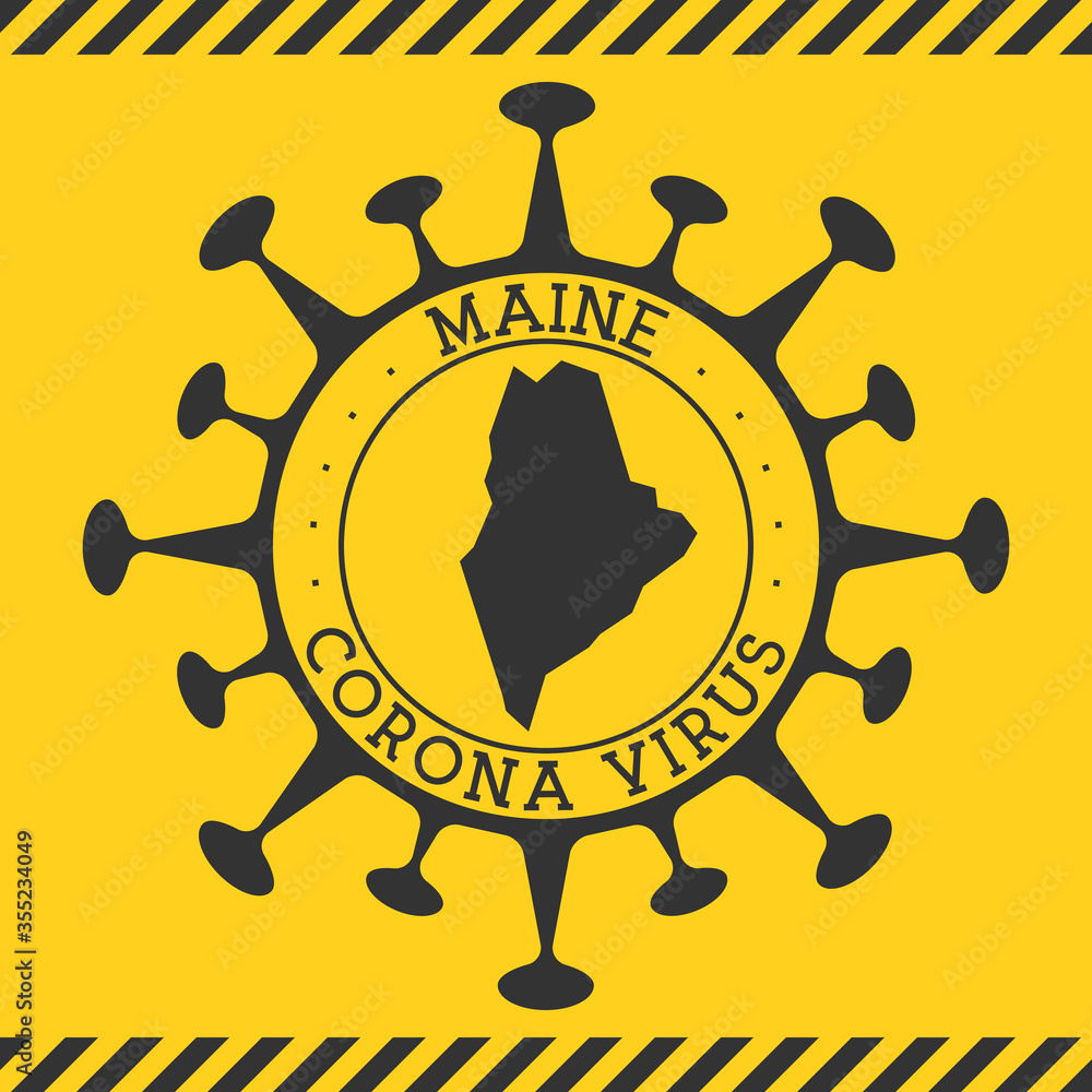 Corona virus in Maine sign. Round badge with shape of virus and Maine map. Yellow us state epidemy lock down stamp. Vector illustration.