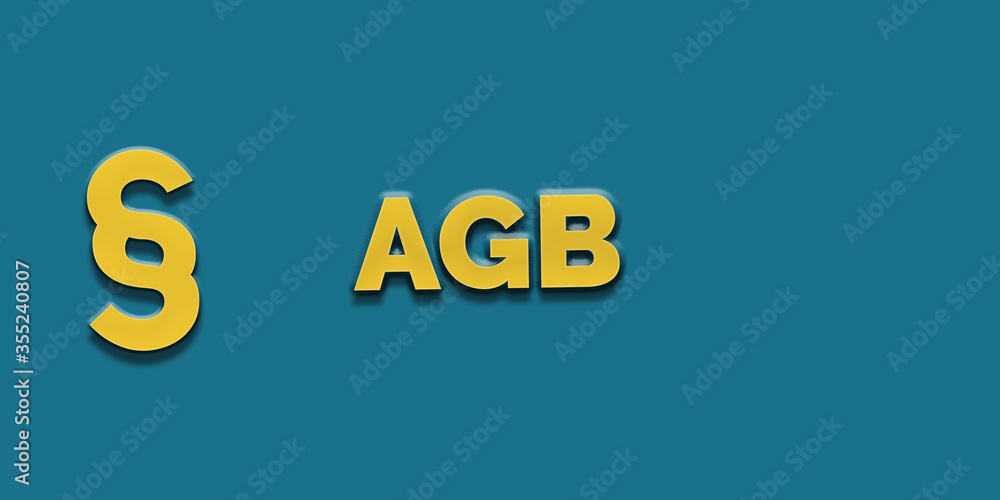 AGB, Allgemeine Geschäftsbedingungen AGB, Allgemeine Geschäftsbedingungen
