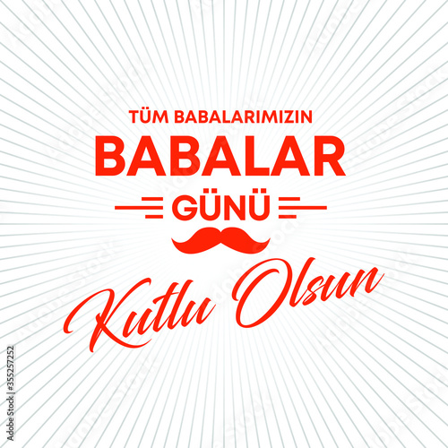 Babalar Gunu Kutlu Olsun. Holiday lettering. Turkish: Happy Father's Day