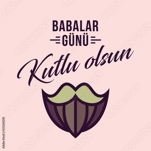 Babalar Gunu Kutlu Olsun. Holiday lettering. Turkish: Happy Father's Day