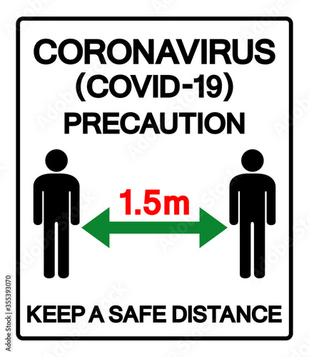 Coronavirus Covid-19 Precaution Keep A Safe Distance Symbol Sign ,Vector Illustration, Isolate On White Background Label. EPS10