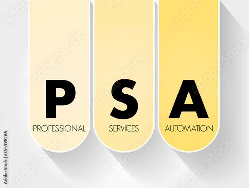 PSA - Professional Services Automation acronym, technology concept background