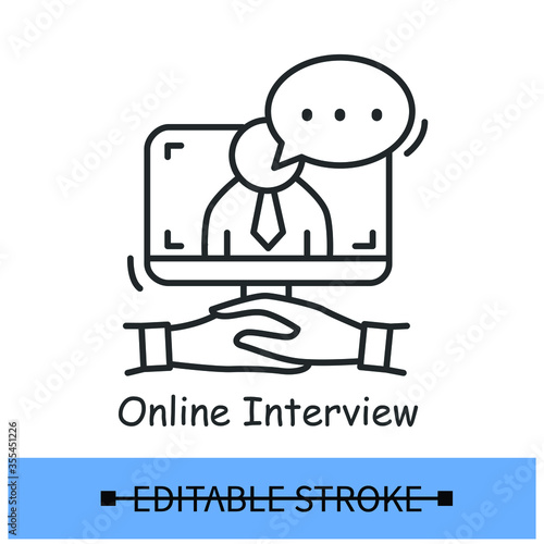 Online job interview icon. Outline video conference meeting. Concept of recruiter interviewing candidate online. Remote headhunting examination. Linear vector illustration.Editable stroke 