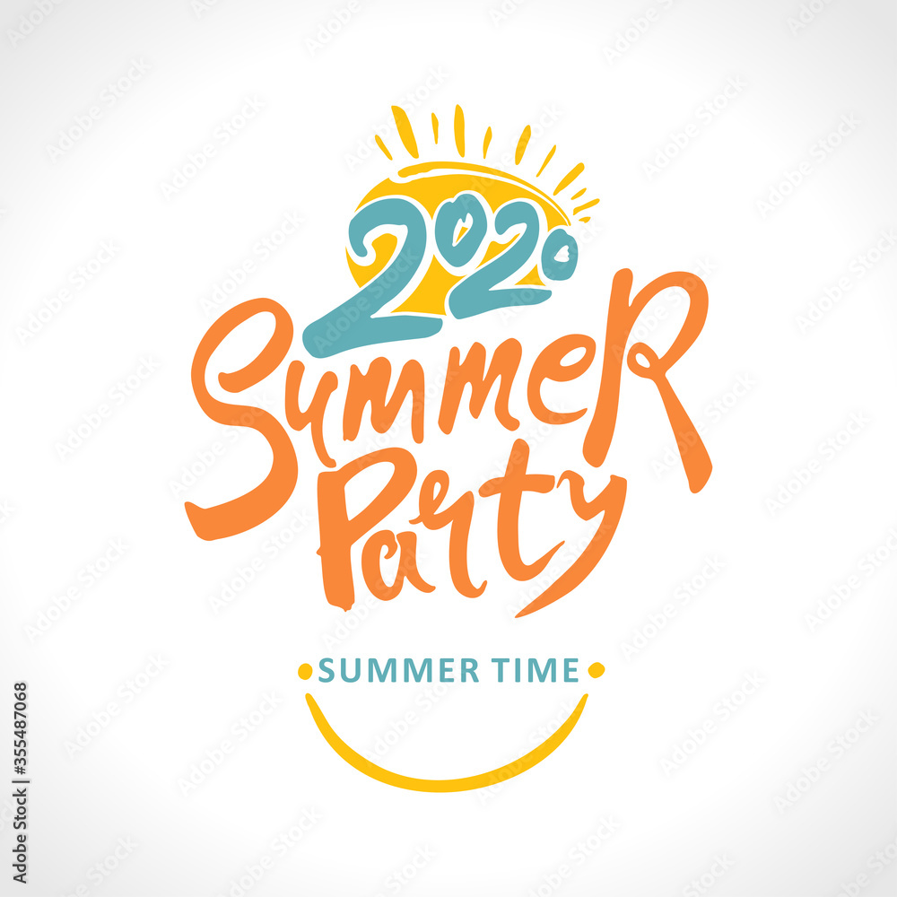 Poster 2020 Summer Party. Summer time. Smile. Bright seasonal template. Vector illustration for season banner, label, poster, logo Summer. Poster 2020 Summer Party. Summer time. Smile. Bright seasonal template. Vector illustration for season banner, label, poster, logo Summer.