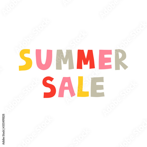 "Summer Sale" fun lettering sign. Multicolored letters isolated on white background. Creative colorful design for banner, flyer, poster. Trendy stock vector illustration drawn by hand.