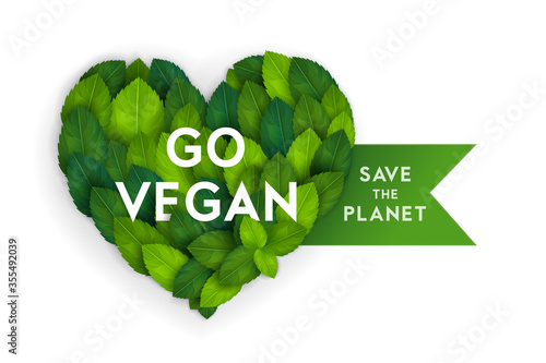 Ecology theme go vegan flyer template with heart shape bright fresh green leaves lettering concept on white background. Poster, card, banner stylish design. Vector illustration EPS10