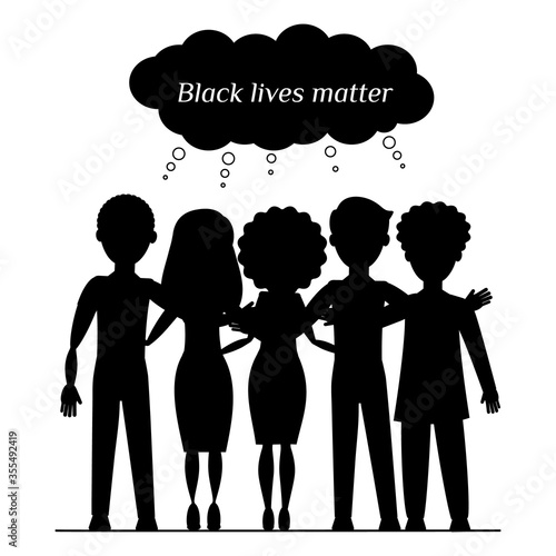 Black lives matter. Silhouette of a group of people. Protest against racial discrimination of people. Vector illustration.  Isolated object on a white background.