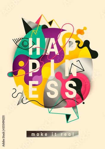 Advertising poster design, with abstract illustration in color and motivational message. Vector illustration.