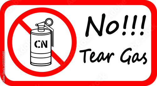 Symbol Do not use tear gas in this area, do not use tear gas to the people, do not use tear gas