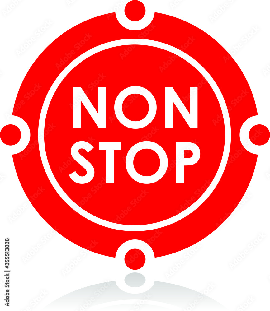 red non stop sign, vector illustration red non stop sign, vector illustration