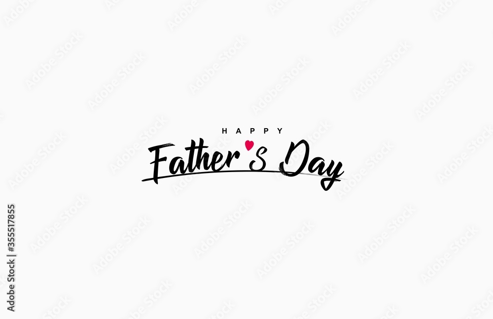 Happy Father's Day Lettering Typography Vector Illustration