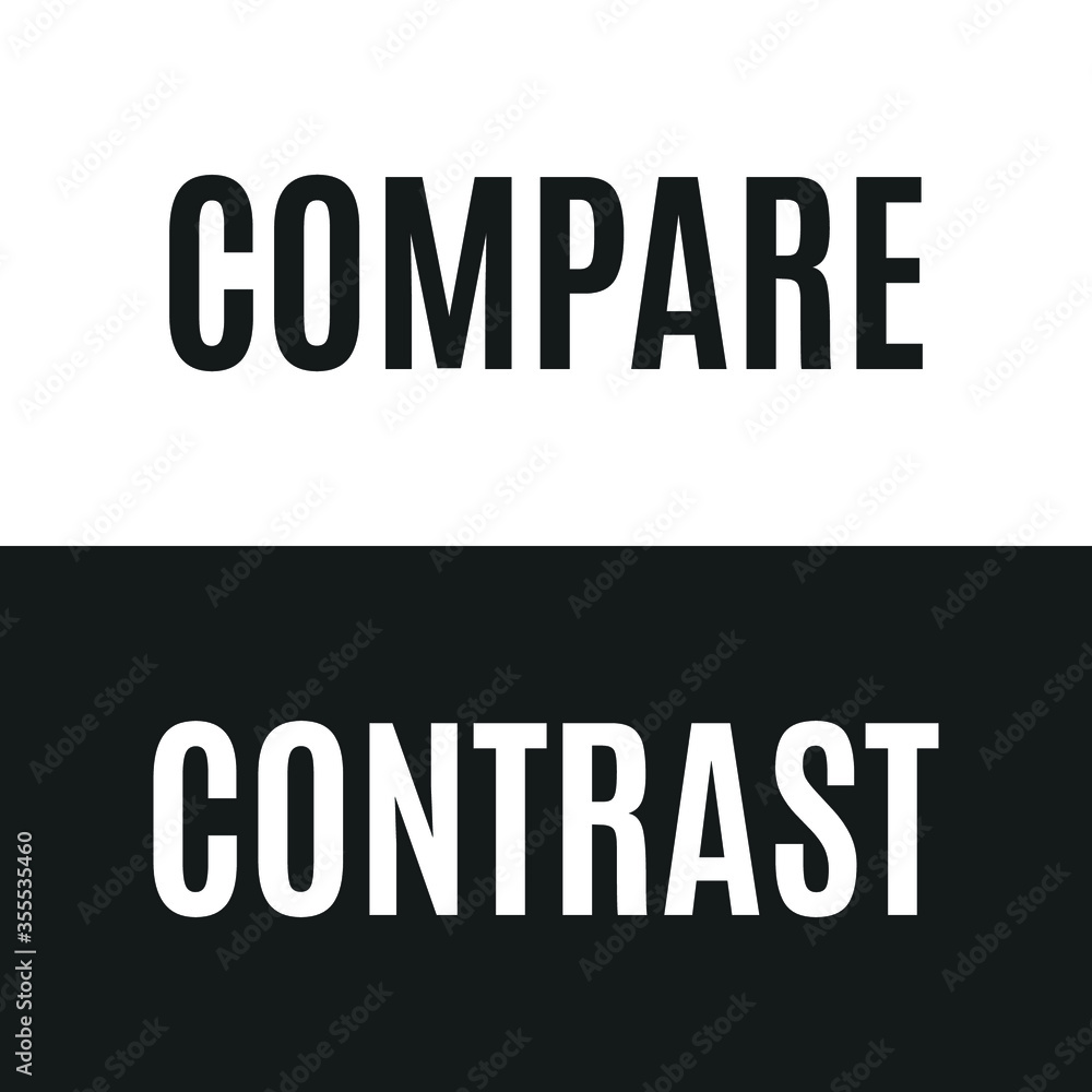 Obraz premium Compare and Contrast Vector Text Isolated Illustration Background
