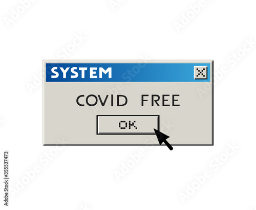 Covid free message in retro computer advise