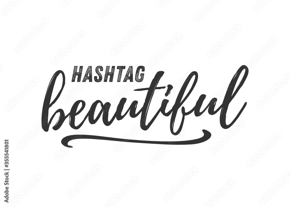 Hashtag Beautiful Handwritten Text Vector Text Typography Illustration Background