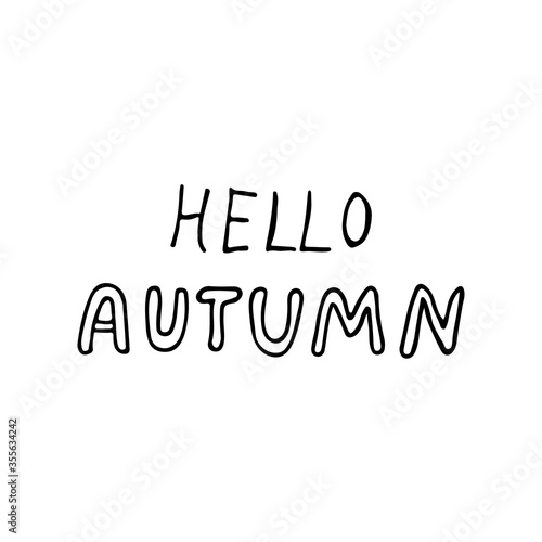 Hello autumn lettering in vector. Hello autumn text. Hello autumn prase in vector