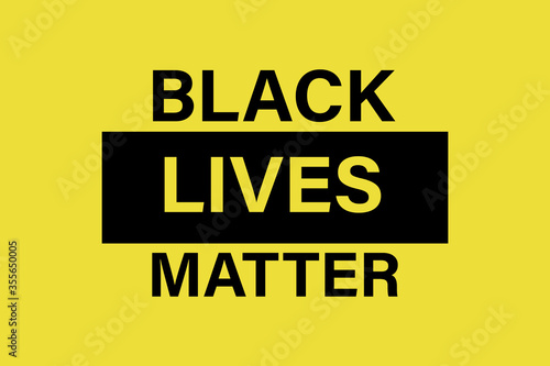 Black lives matter. Black lives matter poster or banners. Black lives matter social protest