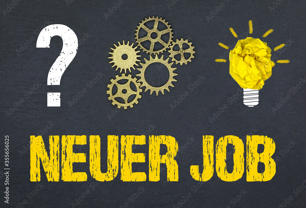 Obraz premium Neuer Job