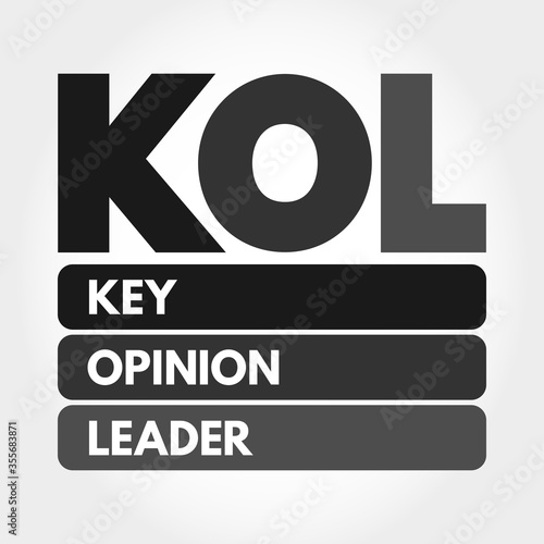 KOL - Key Opinion Leader acronym, business concept background