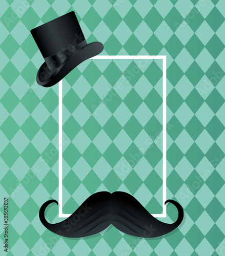 Frame with hat and mustache of fathers day vector design