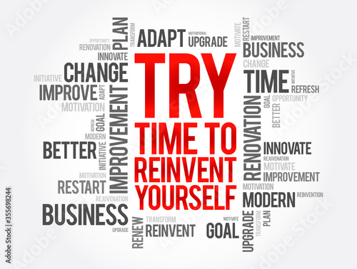 TRY - Time to Reinvent Yourself word cloud, business concept background