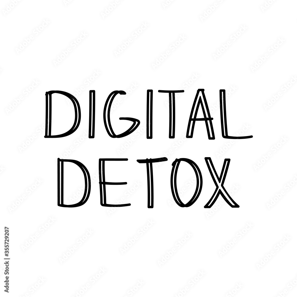 Digital detox vector hand drawn lettering. Isolated simple letters. Mental health concept