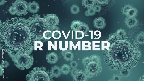 COVID-19 Coronavirus R Number Rate of Infection