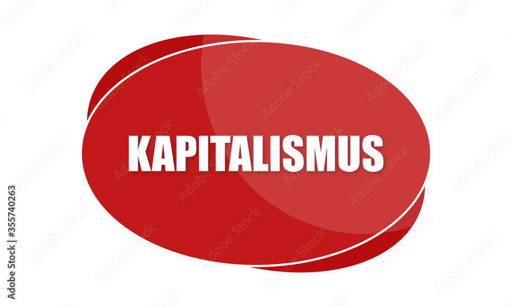 Kapitalismus - text written in red shape Kapitalismus - text written in red shape