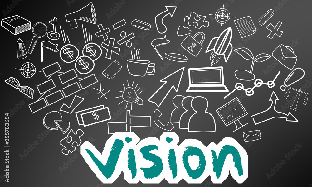 Vision text with creative drawing for business success, strategy and planning concept