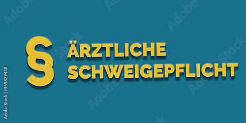 Ärztliche Schweigepflicht