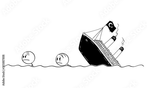 Vector cartoon stick figure drawing conceptual illustration of two men or survivors swimming in water, sea or ocean from wrecked Republic of Turkey economy ship or shipwreck.You can add your text.
