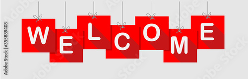 Welcome sign of red poster hanging, welcome text with shadow or 3d style, vector illustration