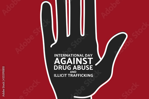 International day against drug abuse and illicit trafficking concept. Template for background, banner, card, poster with text inscription. Vector EPS10 illustration.
