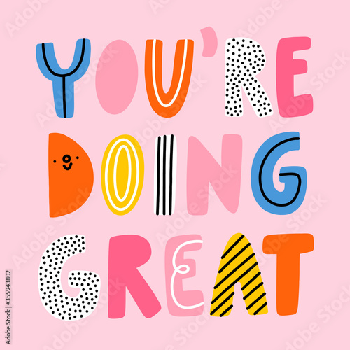 You are doing great, vector illustration