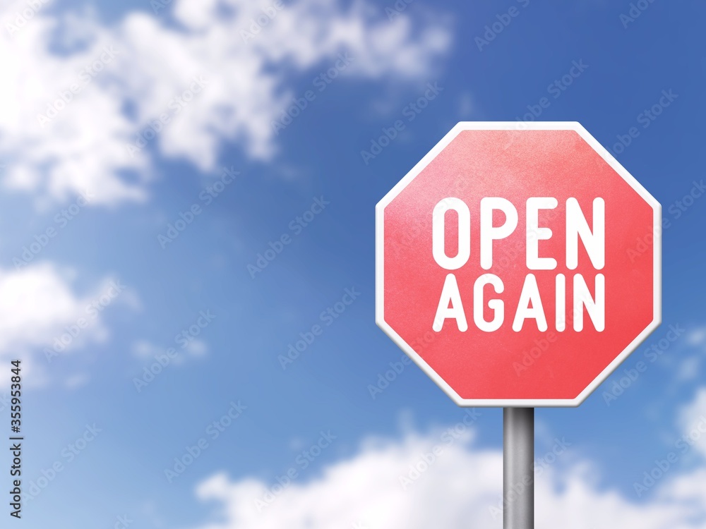 Open again - Road sign on blue sky background Open again - Road sign on blue sky background
