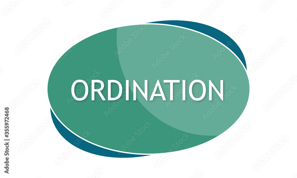Ordination - text written in green blue shape Ordination - text written in green blue shape