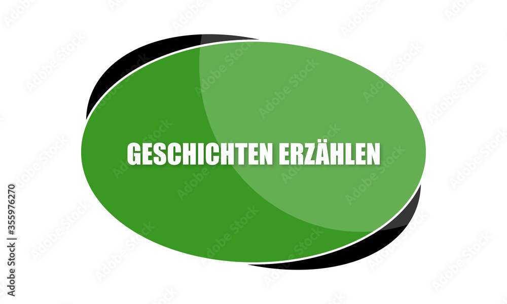 Geschichten erzählen - text written in green shape Geschichten erzählen - text written in green shape
